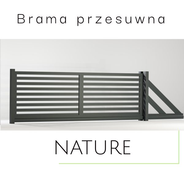 Brama ogrodzeniowa przesuwna NATURE